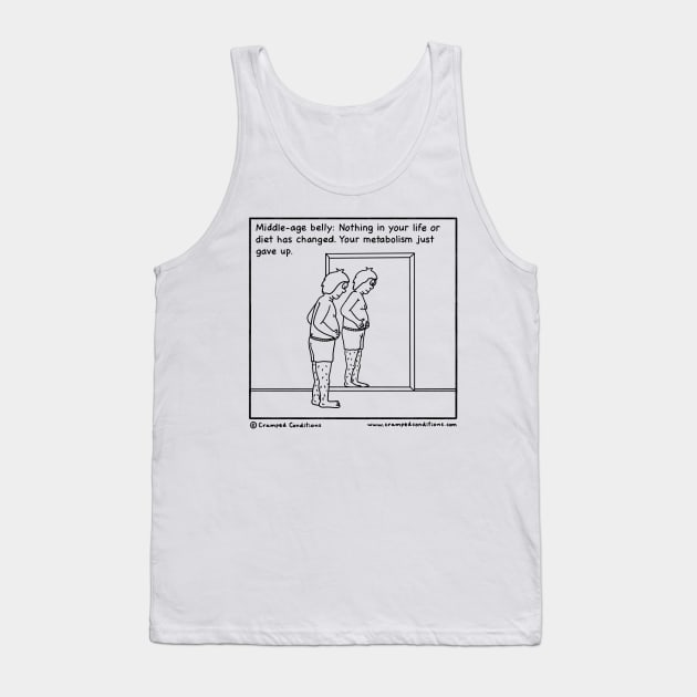 Middle-age belly Tank Top by crampedconditions